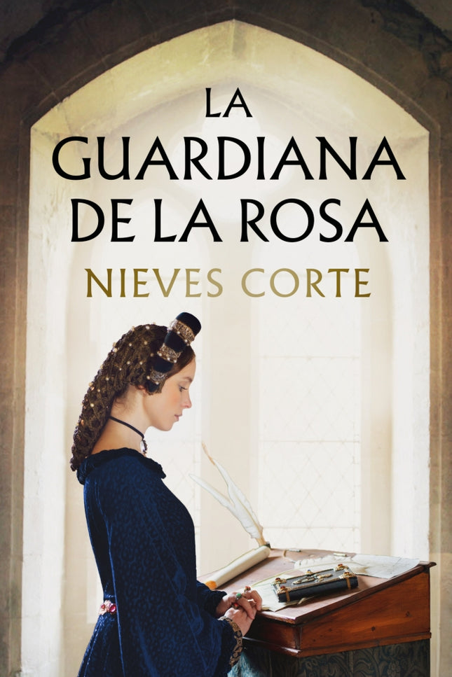 La guardiana de la rosa - Nieves Corte - Tapa blanda