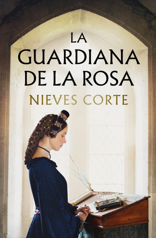 La guardiana de la rosa - Nieves Corte - Tapa blanda