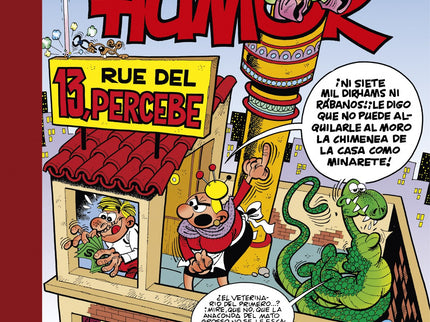 Libro 13, Rúe Del Percebe (súper Humor Mortadelo 35): Número 35 de la colección «Súper Humor» de Mortadelo y Filemón. Este álbum contiene una selección de páginas de la historieta 13 Rue del Percebe.