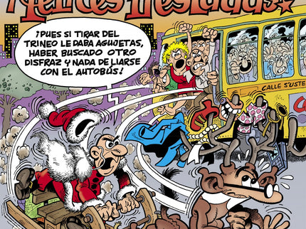 Libro ¡felices Fiestaaas!: Número 201 de la colección «Magos del Humor». íUna aventura de Mortadelo y Filemón dedicada íntegramente a la Navidad!