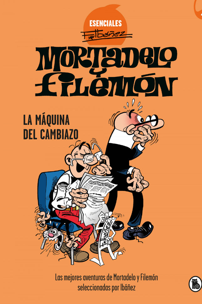 La Máquina Del Cambiazo (esenciales Ibáñez 4)