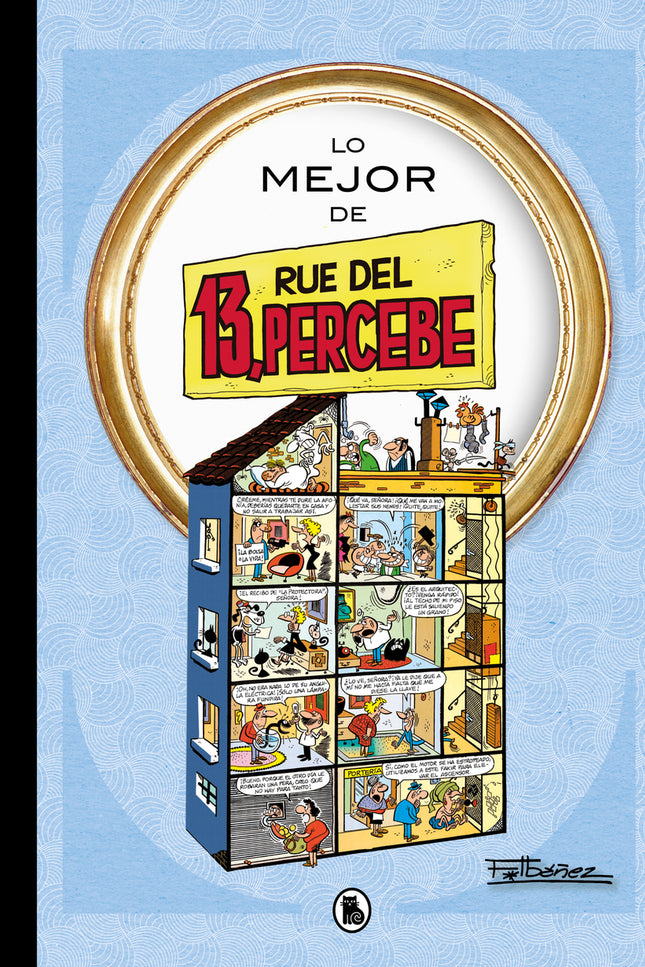 Lo Mejor De 13, Rúe Del Percebe