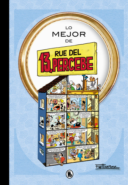 Lo Mejor De 13, Rúe Del Percebe
