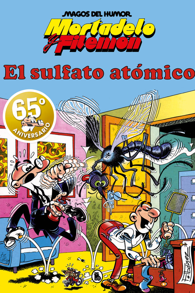 Mortadelo Y Filemón. El Sulfato Atómico (magos Del Humor 1)