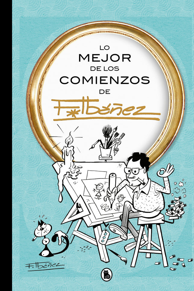 Lo Mejor De Los Comienzos De Ibañez