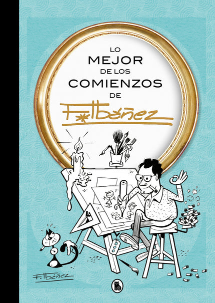 Lo Mejor De Los Comienzos De Ibañez