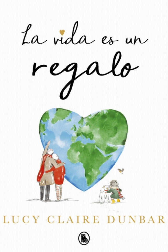 La Vida Es Un Regalo