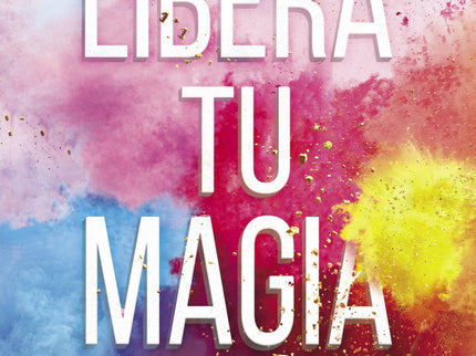 Libera Tu Magia
