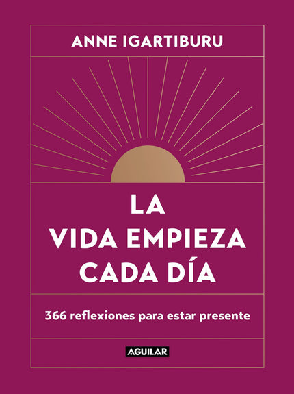 La Vida Empieza Cada Día