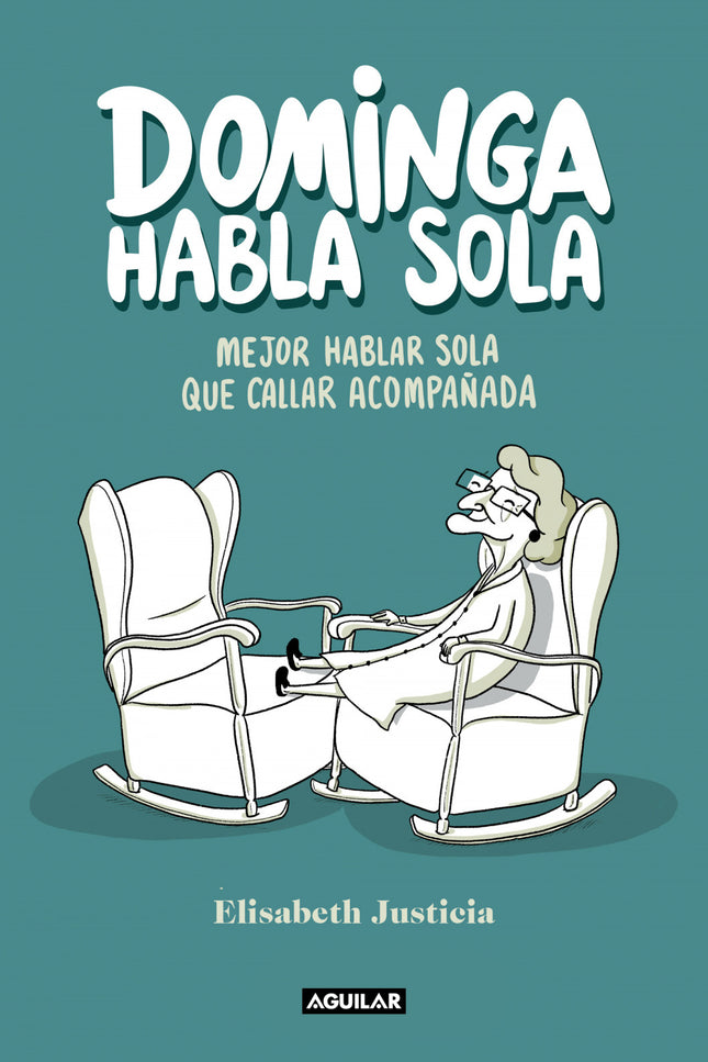 Dominga Habla Sola