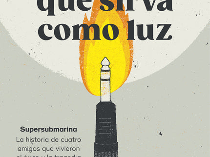 Algo Que Sirva Como Luz