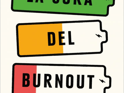 La Cura Del Burnout