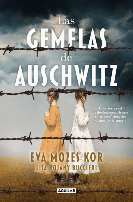 Las Gemelas De Auschwitz