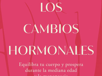 El Cambio Hormonal