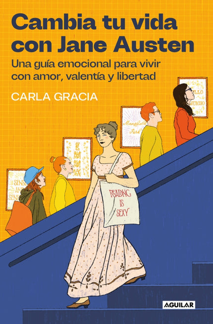 Cambia Tu Vida Con Jane Austen