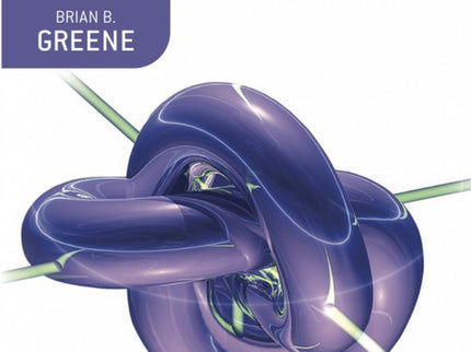 Libro El Universo Elegante: Brian Greene nos explica en este libro cómo las grandes teorías de la relatividad y de la me