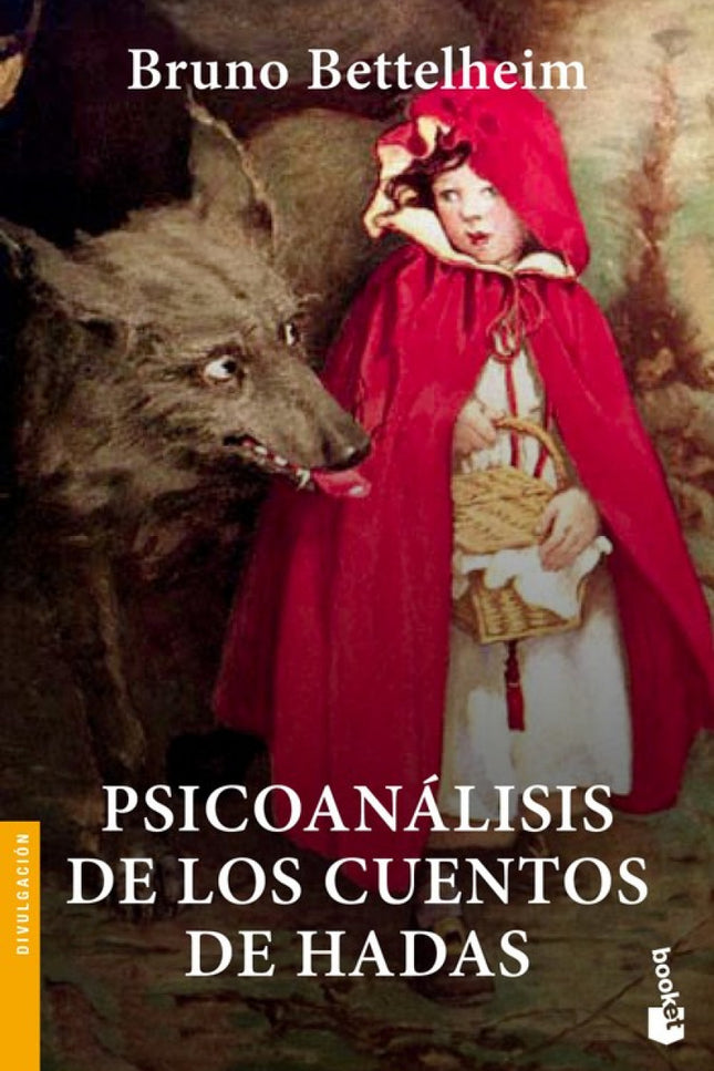 Libro Psicoanálisis De Los Cuentos De Hadas: .