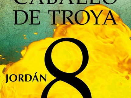 Libro Jordan: Si no es fácil describir los siete anteriores volúmenes de la serie «Caballo de Troya», la octava entregaJ