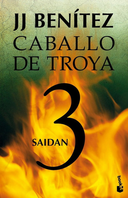 Libro Saidan. Caballo De Troya Nº3: En esta tercera parte del diario del mayor USA que 'viajó' a la Palestina de Cristo,