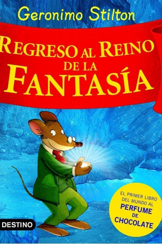 Regreso Al Reino De La Fantasía