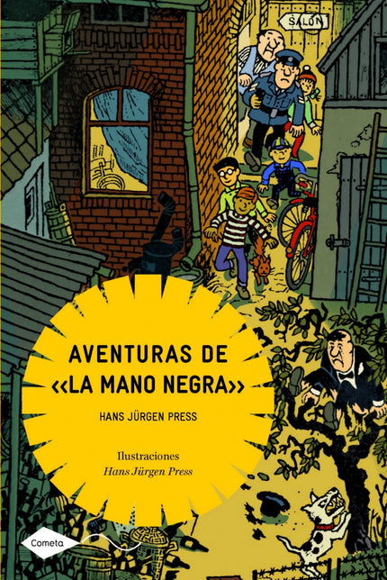 Libro Aventuras De  La Mano Negra: Un grupo de amigos se reúne a la salida del colegio para llevar a cabo investigacione