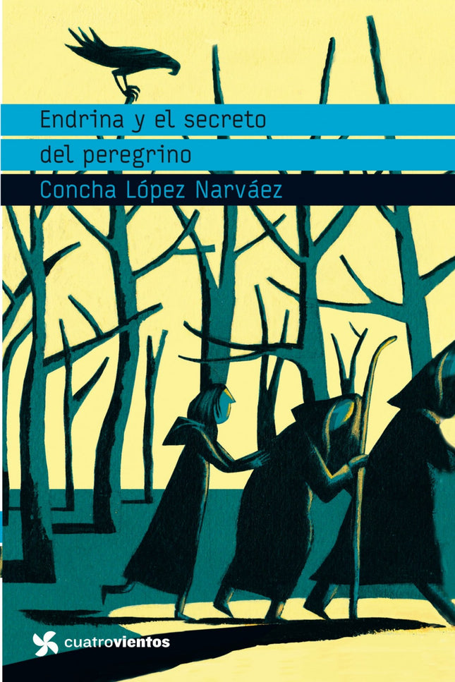 Libro Endrina Y El Secreto Del Peregrino: Endrina, una joven pastora de los valles pirenaicos, oye gritos en la niebla p