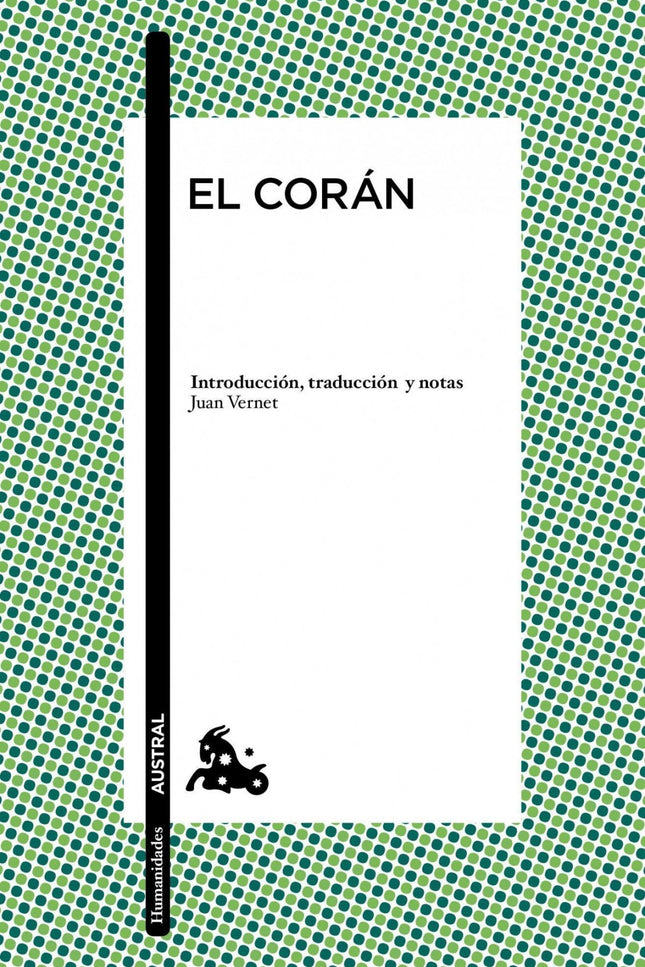 Libro El Corán: Para la mayoría de los musulmanes El Corán es el libro que contiene la palabra eterna e increada de Dios