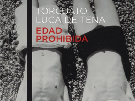 Libro Edad Prohibida: Durante uno de sus paseos por la playa, Anastasio, un adolescente tímido y retraído, se hace amigo