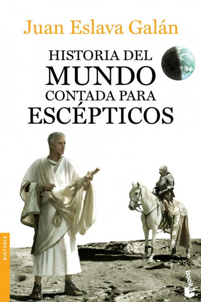 Historia Del Mundo Contada Para Escepticos