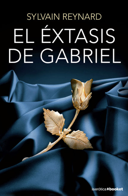Libro El éxtasis De Gabriel: Tras varios meses de espera, el profesor Gabriel Emerson y Julia Mitchell, su alumna, acaba