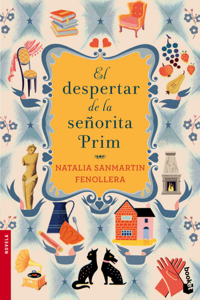 Libro El Despertar De La Señorita Prim: Atraída por un sugestivo anuncio, Prudencia Prim llega a San Ireneo de Arnois, u