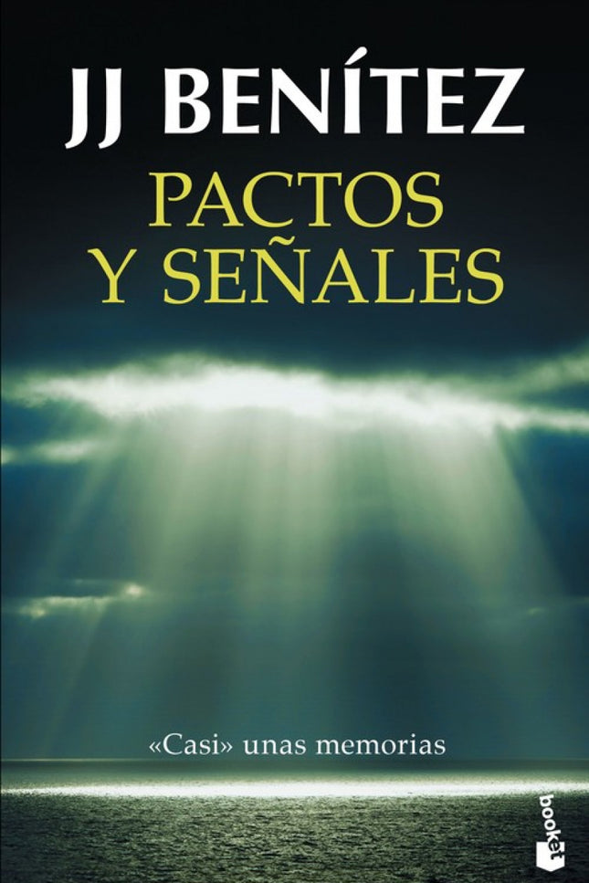 Libro Pactos Y Señales: Pactos y señales prosigue la titánica senda investigadora que J. J. Benítezemprendió hace más de