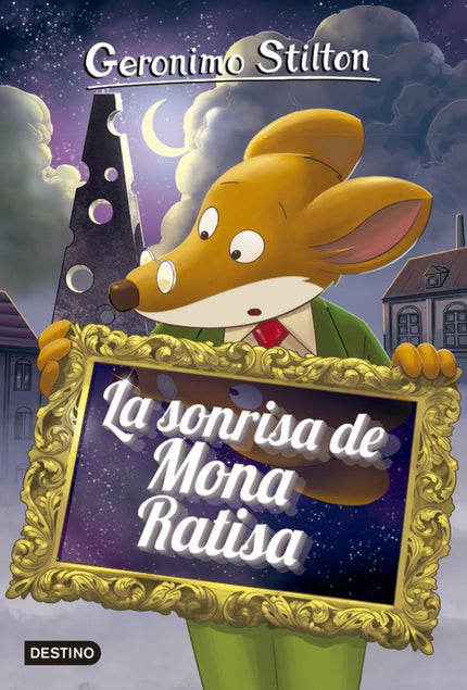 Libro La Sonrisa De Mona Ratisa: Mona Ratisa tiene un secreto. Las morrocotudas historias de este libro nos llevarán a d