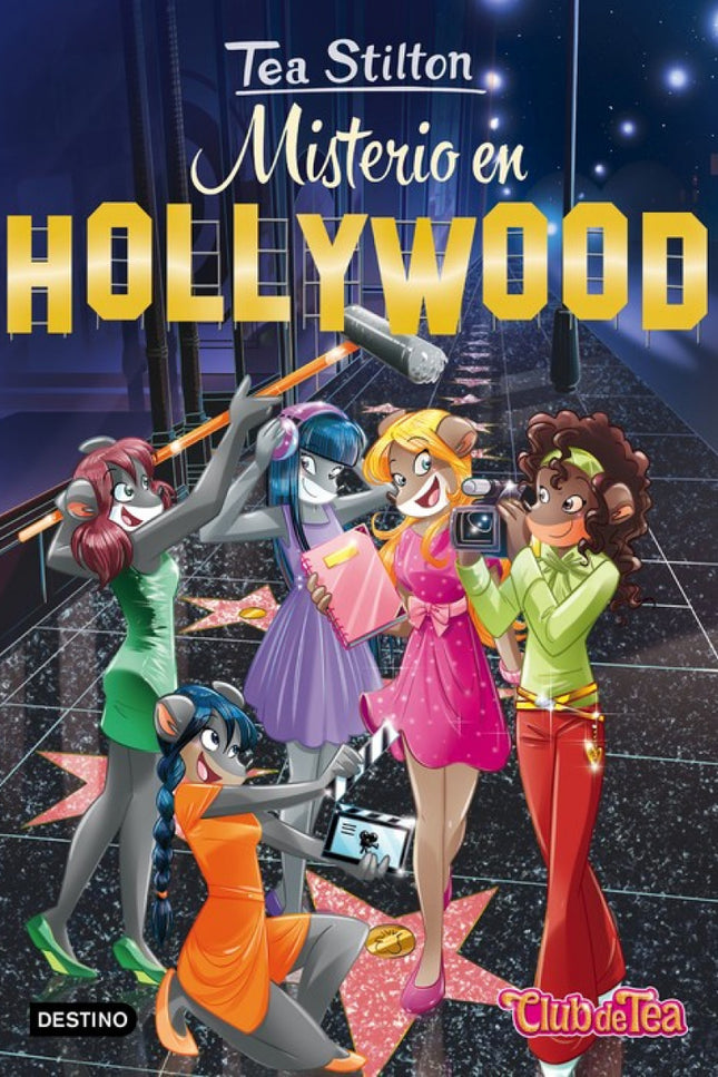 Libro Misterio En Hollywood: íQué ilusión! Estamos grabando una película en Hollywood, rodeadas de famosos actores y dir