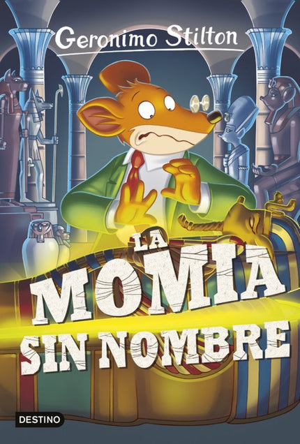 Libro Gs41n.la Momia Sin Nombre: Una misteriosa momia sin nombre deambula por las salas del Museo Egipcio de Ratonia asu