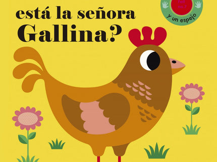 Libro ¿dónde Esta La Señora Gallina?: Un libro que presenta los animales que gustan a los más pequeños de la mano de Ing