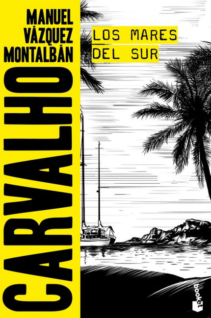 Libro Los Mares Del Sur: Stuart Pedrell, un importante empresario, aparece muerto a navajazos en un barrio extremo de la