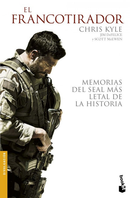 Libro El Francotirador: Chris Kyle ha sido el más letal francotirador de la historia de los Estados Unidos, con 160 muer