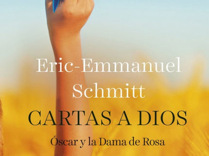 Libro Cartas A Dios: Óscar tiene diez años y está enfermo de leucemia. Cuando entró en el hospital, todos lo trataban co
