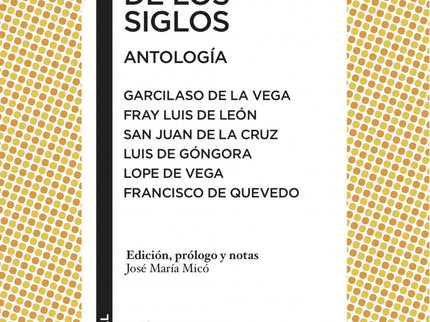 Libro El Oro De Los Siglos: La poesía del Siglo de Oro presenta un panorama tan rico como diverso;Garcilaso de la Vega, 