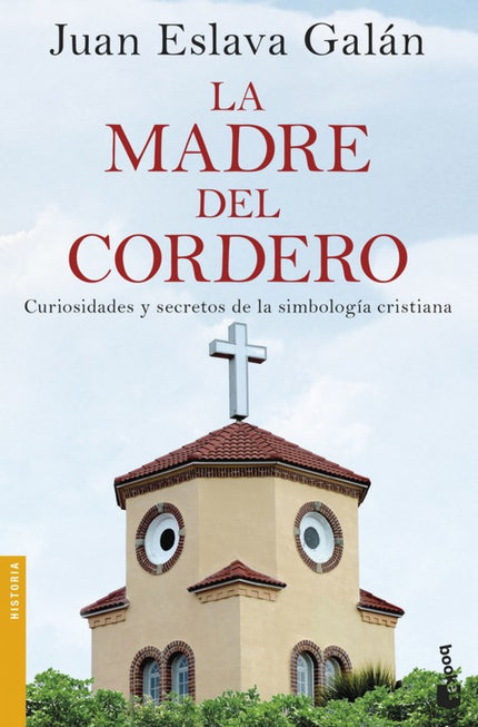 Libro La Madre Del Cordero: «Hacemos turismo cultural, visitamos iglesias y catedrales, nos arrobamosante la belleza de 