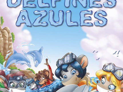 Libro El Tesoro De Los Delfines Azules: Cinco delfines se acercan a la costa de la Isla de las Ballenas para pedir ayuda
