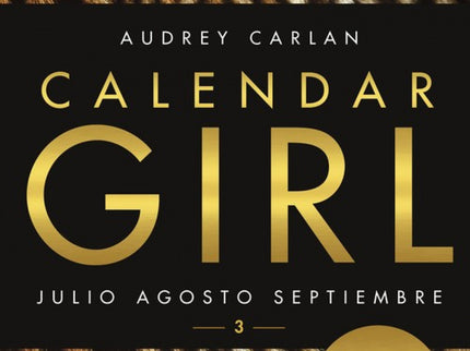 Libro Calendar Girl 3: Tras meses de aprendizaje y experiencias increíbles, Mia confía plenamenteen este viaje: ha cambi