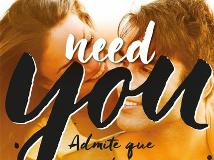 Libro Need You: Ha pasado un año desde que Eden Munro vio por última vez a su medio hermano ?confesémoslo, también su am