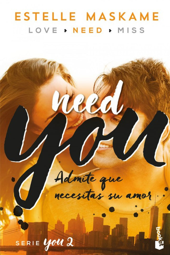 Libro Need You: Ha pasado un año desde que Eden Munro vio por última vez a su medio hermano ?confesémoslo, también su am