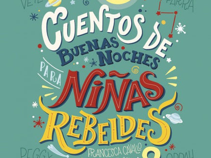 Cuentos De Buenas Noches Para Niñas Rebeldes 2