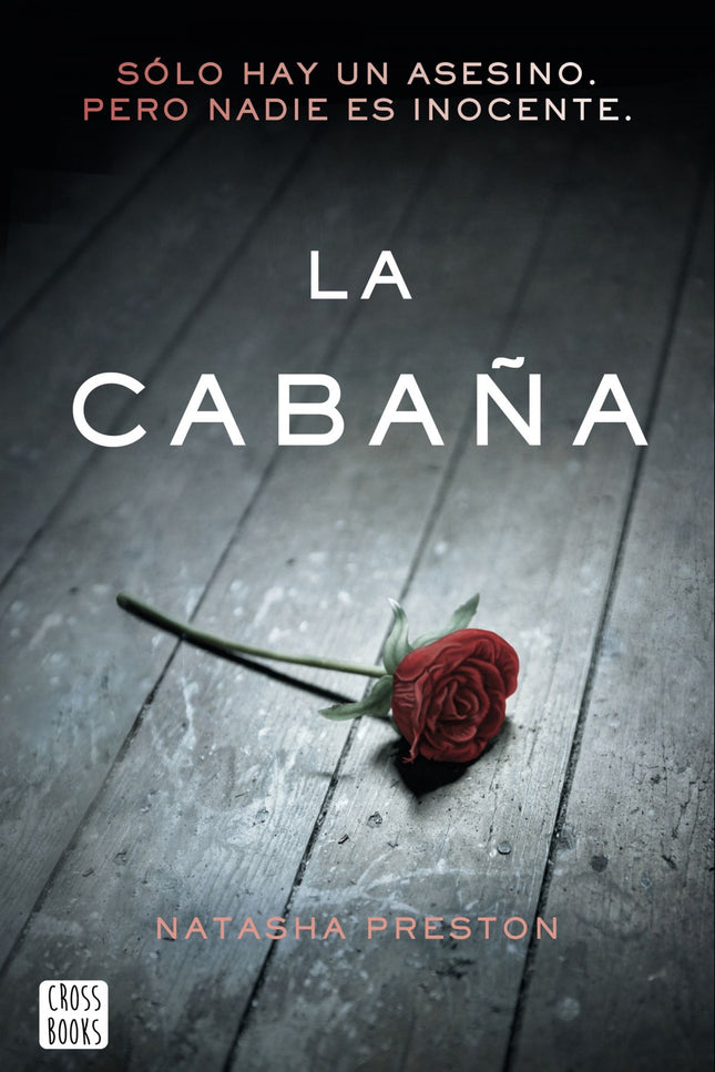 Libro La Cabaña: Un fin de semana de juerga en una cabaña remota es justamente lo que Mackenzie necesita. Quiere diverti