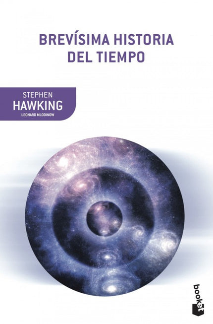 Libro Brevísima Historia Del Tiempo: En 1988 apareció un libro que iba a cambiar de arriba abajo nuestra concepción del 