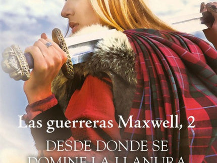 Libro Desde Donde Se Domine La Llanura: Gillian es conocida entre los miembros de su clan como la Retadora por su carácter indomable, que siendo su mayor atractivo es también su gran maldición. Enamorada de Niall desde la infancia, juntos vivieron una bonita historia de amor que se rompió cuando éste partió a luchar junto al rey de Escocia sin despedirse de ella.