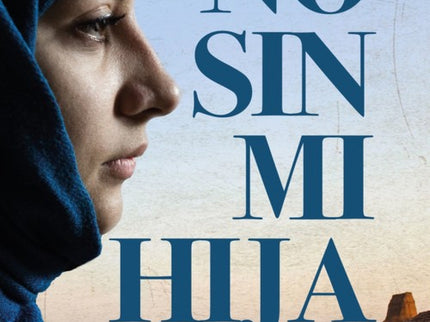 Libro No Sin Mi Hija: Ésta es una historia real. Betty Mahmoody, ama de casa norteamericana, y su marido, un médico iraní afincado en Estados Unidos, se van de vacaciones a Teherán con su hija Mahtob, de cuatro años.